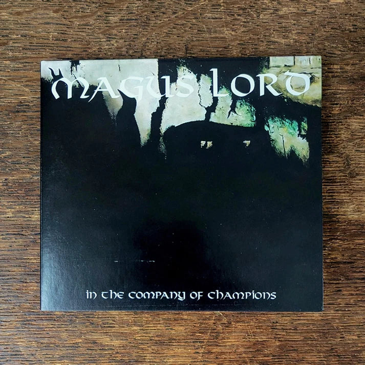 Magus Lord (Lamp of Murmuur) - In The Company Of Champions (CD)